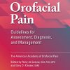 Orofacial Pain: Guidelines for Assessment, Diagnosis, and Management, 6th Edition (Original PDF from Publisher)