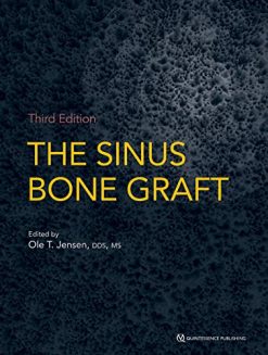 The Sinus Bone Graft, 3rd Edition
