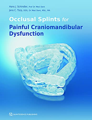 Occlusal Splints for Painful Craniomandibular Dysfunction (Original PDF from Publisher)
