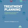 Treatment Planning in Restorative Dentistry and Implant Prosthodontics (Original PDF from Publisher)