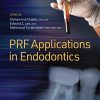 Platelet Rich Fibrin PRF Applications in Endodontics (Original PDF from Publisher)