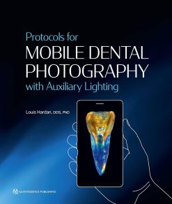 Protocols for Mobile Dental Photography With Auxiliary Lighting (EPUB)