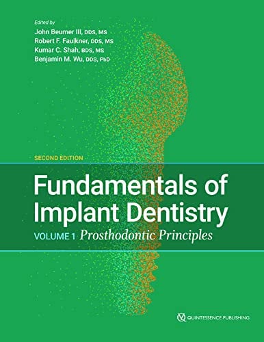 Fundamentals of Implant Dentistry, Volume 1: Prosthodontic Principles, 2nd edition (Original PDF from Publisher)