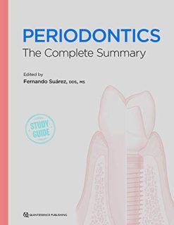 Periodontics: The Complete Summary (Original PDF from Publisher)
