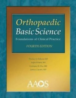 Orthopaedic Basic Science: Foundations of Clinical Practice, 4th Edition (ORIGINAL PDF from Publisher)