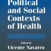 The Political and Social Contexts of Health (Original PDF from Publisher)