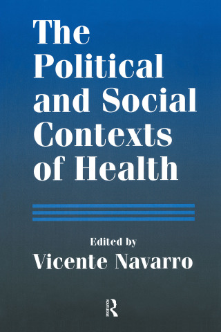 The Political and Social Contexts of Health (Original PDF from Publisher)