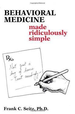 Behavioral Medicine Made Ridiculously Simple (Medmaster Series) (High Quality PDF)