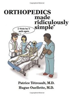 Orthopedics Made Ridiculously Simple (Original PDF from Publisher)