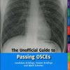 The Unofficial Guide to Passing OSCEs: Candidate Briefings, Patient Briefings and Mark Schemes (PDF)