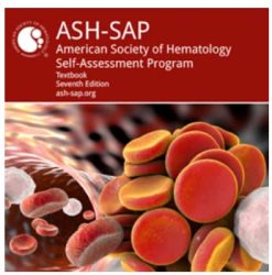 ASH-SAP American Society of Hematology Self-Assessment Program, Seventh Edition (Quiz PDF – Questions + Answers + Explanations)