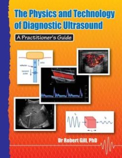 The Physics and Technology of Diagnostic Ultrasound: A Practitioner’s Guide (EPUB)