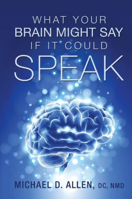 What Your Brain Might Say If It Could Speak (EPUB)