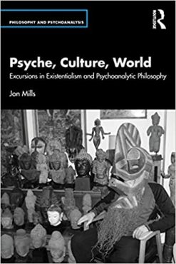 Psyche, Culture, World (Philosophy and Psychoanalysis) (EPUB)