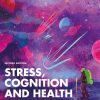 Stress, Cognition and Health, 2nd Edition (Original PDF from Publisher)