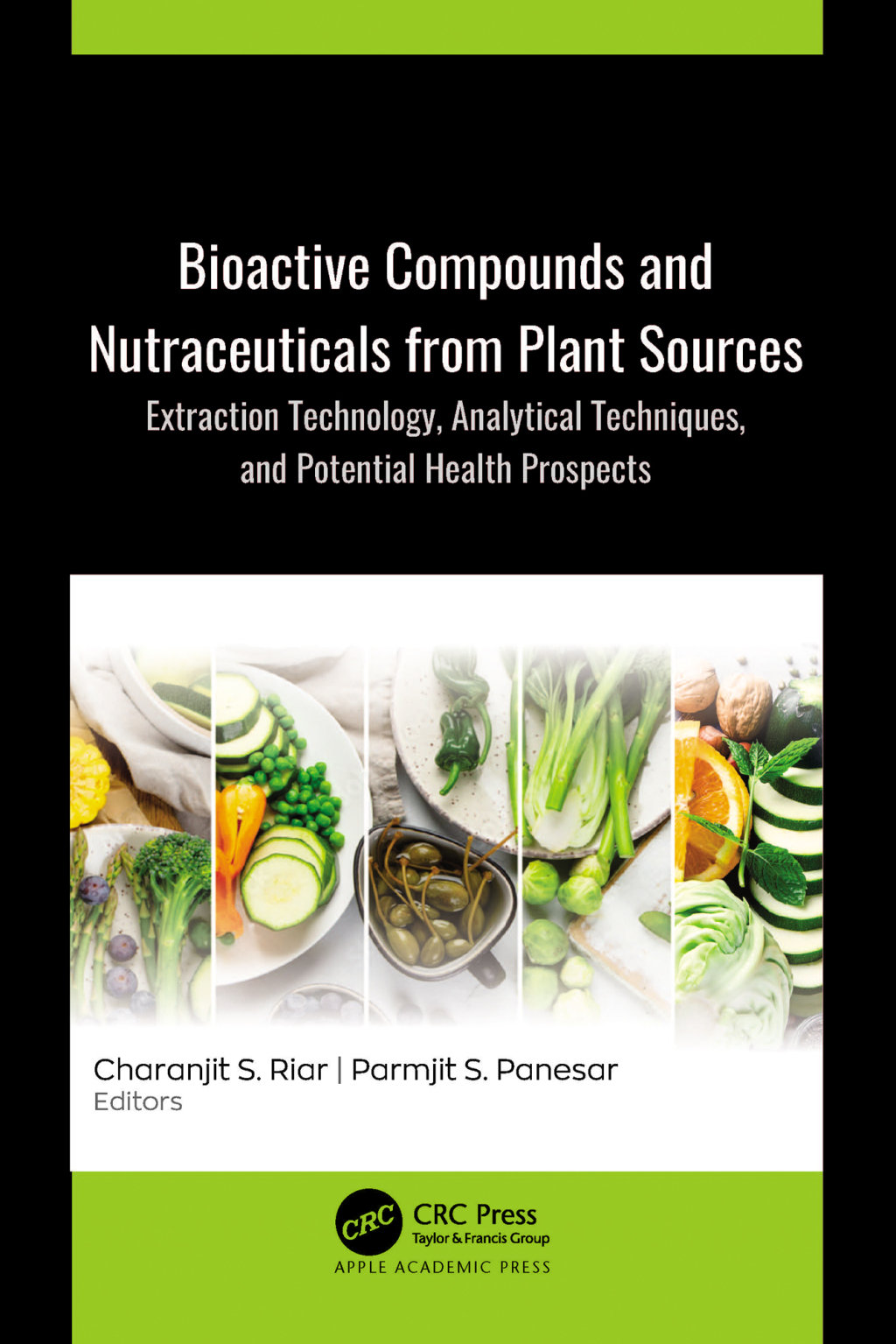 Bioactive Compounds and Nutraceuticals from Plant Sources: Extraction Technology, Analytical Techniques, and Potential Health Prospects (Original PDF from Publisher)