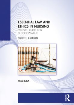 Essential Law and Ethics in Nursing, 4th Edition (Original PDF from Publisher)