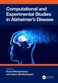 Computational and Experimental Studies in Alzheimer’s Disease (EPUB)
