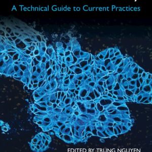 Immunohistochemistry: A Technical Guide to Current Practices (Original PDF from Publisher)