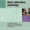 A Practical Guide to Basic Laboratory Andrology (Elements in the Philosophy of Mathematics) 2e (Original PDF from Publisher)