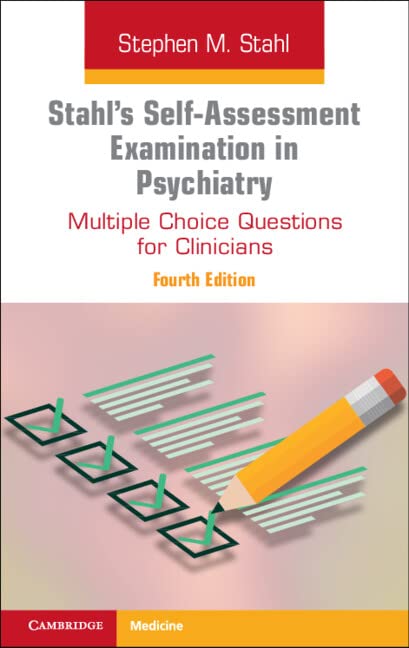 Stahl’s Self-Assessment Examination in Psychiatry, 4th Edition (Original PDF from Publisher)
