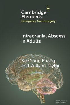 Intracranial Abscess in Adults (Elements in Emergency Neurosurgery) (EPUB)
