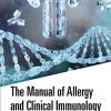 The Manual of Allergy and Immunology (Original PDF from Publisher)