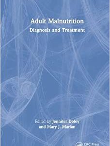 Adult Malnutrition: Diagnosis and Treatment (Original PDF from Publisher)