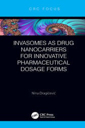 Invasomes as Drug Nanocarriers for Innovative Pharmaceutical Dosage Forms (Original PDF from Publisher)