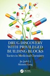 Drug Discovery with Privileged Building Blocks : Tactics in Medicinal Chemistry (Original PDF from Publisher)