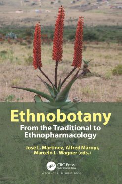 Ethnobotany: From the Traditional to Ethnopharmacology (EPUB)