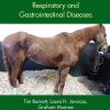 Concise Textbook of Equine Clinical Practice Book 3: Respiratory and Gastrointestinal Diseases (Original PDF from Publisher)