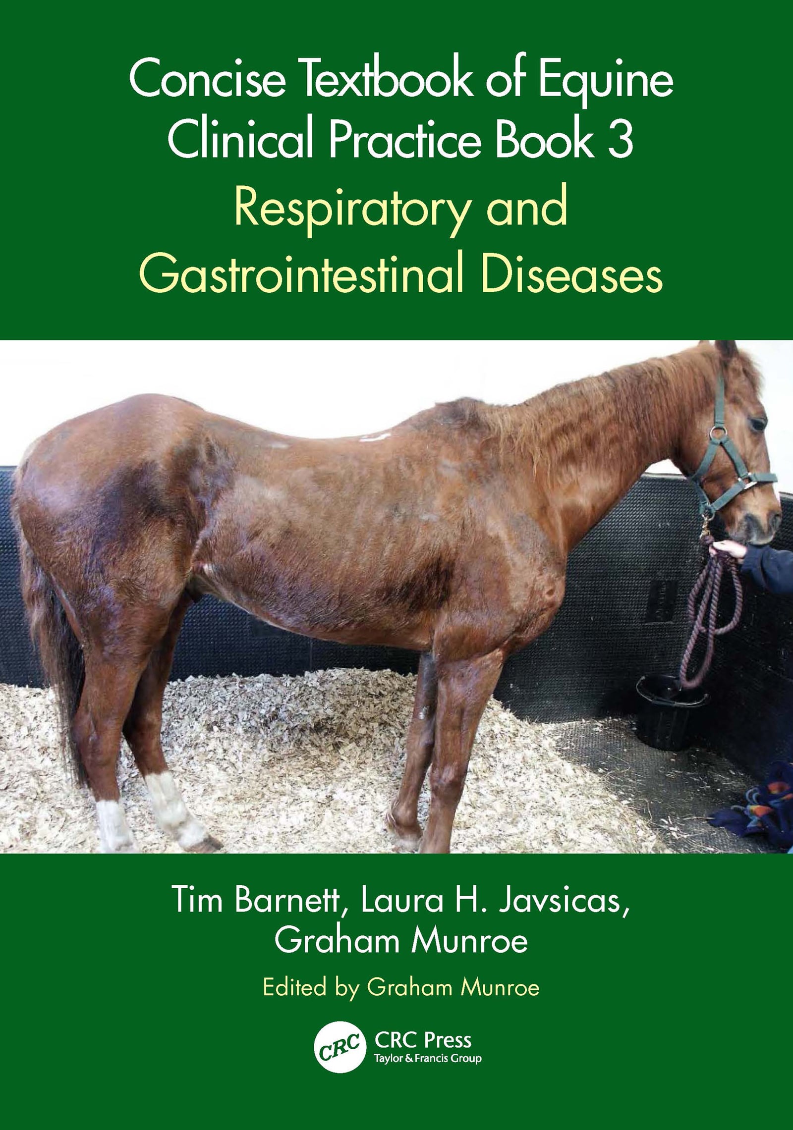 Concise Textbook of Equine Clinical Practice Book 3: Respiratory and Gastrointestinal Diseases (Original PDF from Publisher)