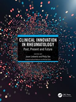 Clinical Innovation in Rheumatology: Past, Present, and Future (Original PDF from Publisher)
