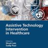Assistive Technology Intervention in Healthcare (Original PDF from Publisher)