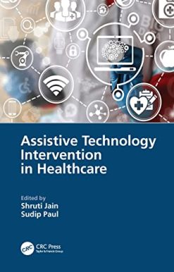 Assistive Technology Intervention in Healthcare (Original PDF from Publisher)