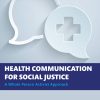 Health Communication for Social Justice (Original PDF from Publisher)