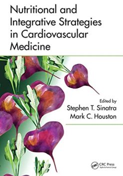 Nutritional and Integrative Strategies in Cardiovascular Medicine (Original PDF from Publisher)