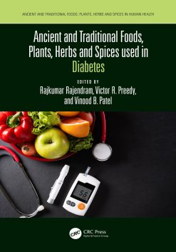 Ancient and Traditional Foods, Plants, Herbs and Spices used in Diabetes (EPUB)