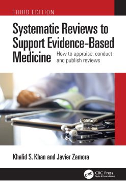 Systematic Reviews to Support Evidence-Based Medicine, 3rd Edition (EPUB)