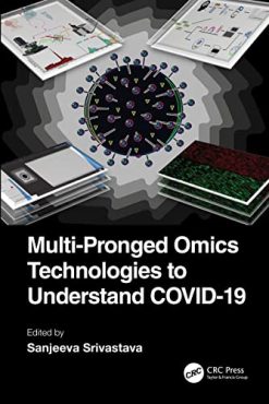 Multi-Pronged Omics Technologies to Understand COVID-19 (Original PDF from Publisher)
