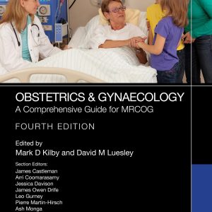 Obstetrics & Gynaecology: A Comprehensive Guide for MRCOG, 4th Edition (Original PDF from Publisher)