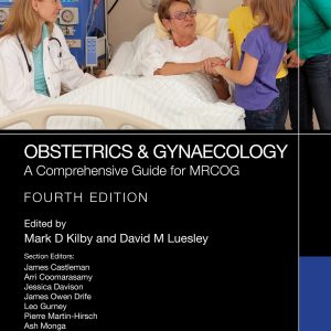 Obstetrics & Gynaecology: A Comprehensive Guide for MRCOG, 4th Edition (EPUB)