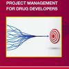 Project Management for Drug Developers (Original PDF from Publisher)