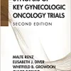 Synopsis of Key Gynecologic Oncology Trials, 2nd Edition (Original PDF from Publisher)