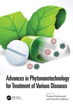 Advances in Phytonanotechnology for Treatment of Various Diseases (Original PDF from Publisher)