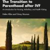 The Transition to Parenthood after IVF (Original PDF from Publisher)