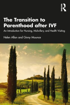 The Transition to Parenthood after IVF (Original PDF from Publisher)