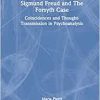 Sigmund Freud and The Forsyth Case (The History of Psychoanalysis Series), 1st edition (Original PDF from Publisher)