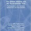 The Infinite Infantile and the Psychoanalytic Task (The International Psychoanalytical Association Psychoanalytic Ideas and Applications Series) (Original PDF from Publisher)
